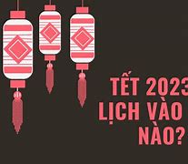 Tết Ở Mỹ 2023 Vào Ngày Nào Âm Lịch Năm